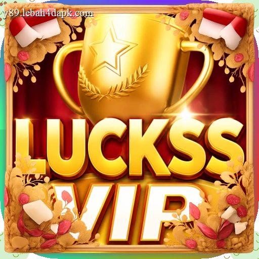 lucksvip Terbaru: Review Aplikasi dan Link Unduh